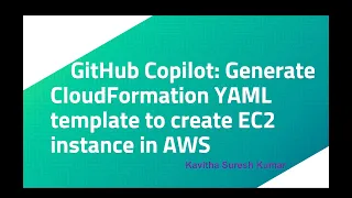 GitHub Copilot Generate CloudFormation YAML template to create EC2 instance in AWS