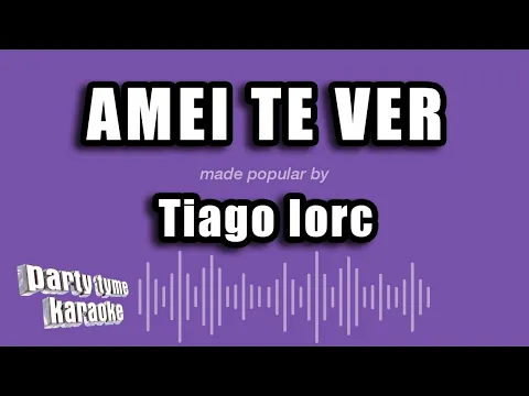 Download MP3 Tiago Iorc - Amei Te Ver (Versão Karaokê)