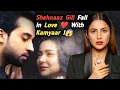 Lagu Shehnaaz Gill Fall In Love With Kamyaar😱🥰|Pakistani Drama Ne India Mein Dil Jeet Liya😳❤|Viral Video🔥