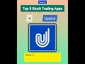 Top 5 Stock Trading Apps