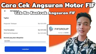 cara cek angsuran motor fif cek no kontrak angsuran fif terbaru 2023