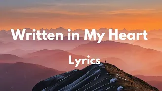 Written In My Heart Lyrics Sweet English Song 2024 