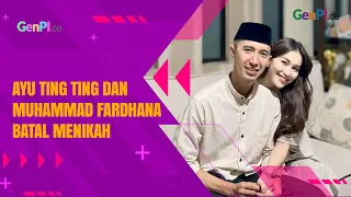 Ayu Ting Ting Membenarkan Hubungannya dengan Muhammad Fardhana Berakhir