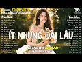 Download Lagu Ít Nhưng Dài Lâu - Nhạc Trẻ Ballad Việt Top Xu Hướng 2025 | Top 15 Ca Khúc Về Tình Yêu Triệu View