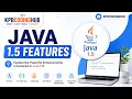 JAVA 1 5 FEATURES K PRAKASH BABU