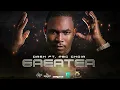 Dash Ft. PBC Choir Grenada - Greater (Official Audio)