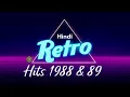 Lagu 📛Hindi Retro Hits 1988 \u0026 1989 🪩 | Kishore, Lata, Alka, Amit Kumar | Vintage Bollywood Vibes HD Audio