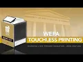 Ten 4 Tech WEPA Touchless Printing