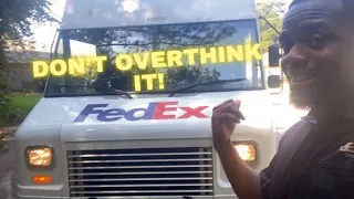 Don t Overthink Being a FedEx Ground Delivery Driver Tips for Success