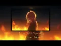 Lagu Elton John - Iām Still Standing (speed up)