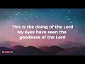 Moses Bliss and Nathaniel Bassey - Doing Of The Lord (Lyrics Video)