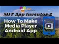 How to Make media player android App