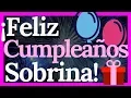 Tarjetas de Cumpleanos para una Sobrina - QUERIDA Y ESPECIAL