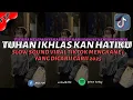 Download Lagu DJ TUHAN IKHLASKAN HATIKU TUK BISA MELUPAKANNYA KARNA KU MASIH SANGAT MENYAYANGINYA VIRAL TIKTOK