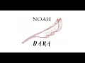 Download Lagu NOAH - DARA