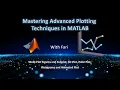 Master Advanced Plotting in MATLAB