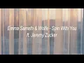 Emma Sameth & Wolfe - Spin With You ft. Jeremy Zucker [한글자막/가사]