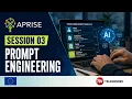 APRISE Session 03 Prompt Engineering