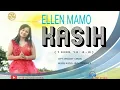 Download Lagu KASIH - Ellen Mamo (Official Music Video) - Lagu Rohani
