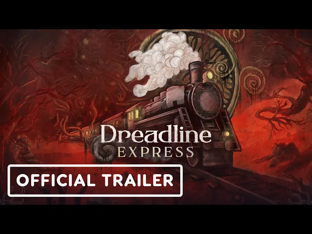 Dreadline Express - Official Gameplay Trailer