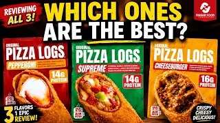 Pizza Logs Taste Test: Ranking All 3 Flavors from Worst to Best!