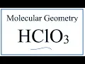 HClO3 Molecular Geometry Shape and Bond Angles
