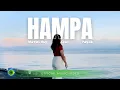 Marthinz Bsg | Chen | Panji Bk - Hampa (Official Music Video)