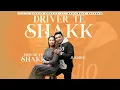 Download Lagu Driver Te Shakk : (Full Album) : Balkar Ankhila Ft. Manjinder Gulshan | Punjabi Songs 2023 |