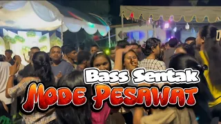 yang lagi viral dj mode pesawat wedding party bass sentak rens hapumbay