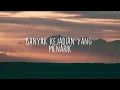Sal Priadi - Mesra-mesraannya kecil-kecilan dulu (Lirik) - Mix Playlist