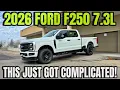 2026 Ford F250 7 3L Gas V8 The Bargain Truck Of The Decade Just Got Complicated