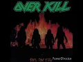 Download Lagu Overkill - Feel The Fire (Full Album) [1985]