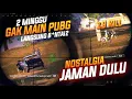 Download Lagu 2 MINGGU  GAK MAIN BALIK PUBG LANGSUNG B*NTAI !! NOSTALGIA JAMAN DULU !! #pubg