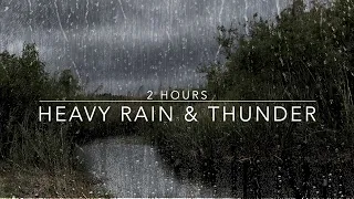 Windy Rain And Thunder Sound Heavy Rain With Thunder 2 Hours Rain Sounds For Sleep Windy Rain 