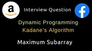 Maximum Subarray - Kadane s Algorithm