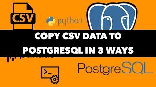 postgres copy csv data to table commandline python pgadmin daily dose of data science
