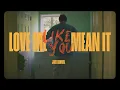 Jake Cornell - Love Me Like You Mean It (Official Lyric Visualizer)