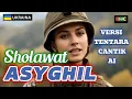 Download Lagu SHOLAWAT ASYGHIL | VERSI TENTARA CANTIK DUNIA