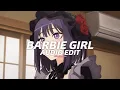 Lagu Barbie Girl - Aqua『edit audio』