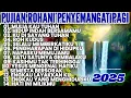 Download Lagu LAGU ROHANI PENYEMANGAT PAGI • KUMPULAN LAGU ROHANI TERBAIK