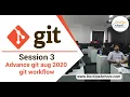 Session 3 advance git aug 2020 git workflow By DevOpsSchool