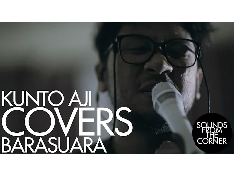 Download MP3 Kunto Aji - Mengunci Ingatan (Barasuara Cover) // Sounds From The Corner