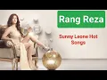 Download Lagu Rang Reza | Beiimaan Love | Rajniesh Duggall | Asees Kaur | Sunny Leone Hits Hindi Romantic Songs