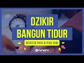 Download Lagu Kumpulan Dzikir dan Doa Bangun Tidur Sesuai Sunnah - Panduan Ibadah Yufid TV