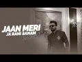 Download Lagu Kya Mohabbat Hai - Unplugged Cover | Rahul Jain | Adnan Sami | Jaan Meri Ja Rahi Sanam