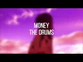 Download Lagu The Drums - Money (SLOWED)