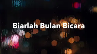 Download Biarlah Bulan Bicara MP3