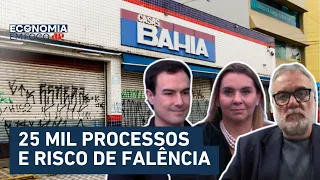 O fim da Casas Bahia? Entenda o rombo de R$5 bilhões; especialistas analisam | ECONOMIA EM FOCO