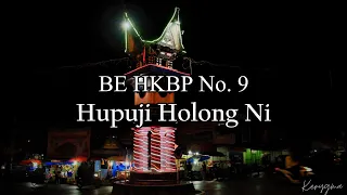 Download HUPUJI HOLONG NI ROHAMU ( BE. HKBP No. 9 ) - video lyrics MP3