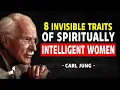 Download Lagu 8 onzichtbare eigenschappen van vrouwen met een hoge spirituele intelligentie – Carl Jung
